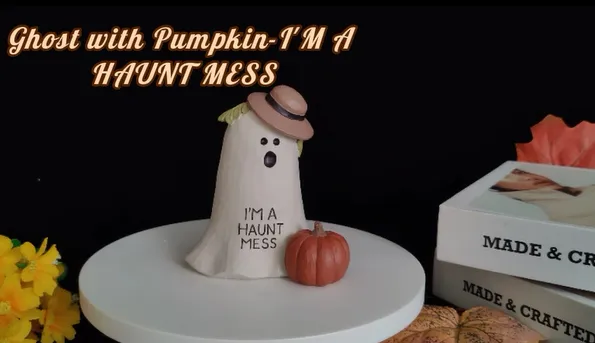 Ennas Factory Supply New Arrival Ghost with Pumpkin-I'M A HAUNT MESS For Halloween Decoration