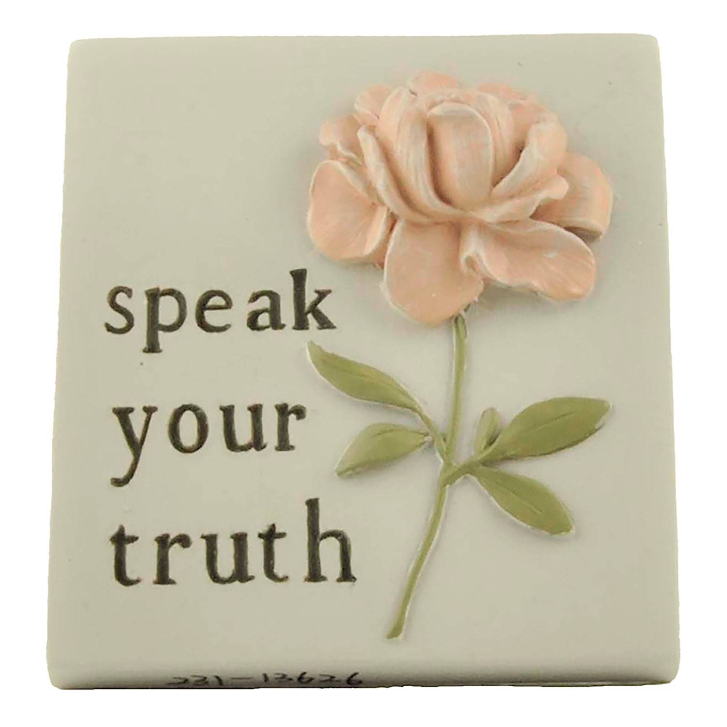 Factory Manufacturers Customized Resin Crafts Rose Plaque w/Easel Speak Your Truth 231-13626
