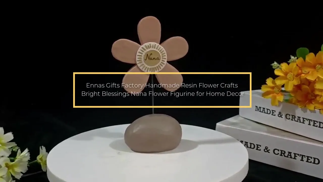 Ennas Gifts Factory Handmade Resin Flower Crafts Bright Blessings Nana Flower Figurine for Home Decor