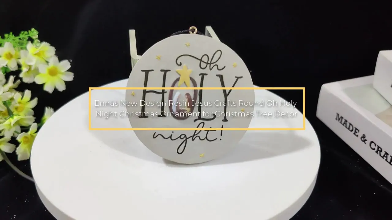 Ennas New Design Resin Jesus Crafts Round Oh Holy Night Christmas Ornament for Christmas Tree Decor