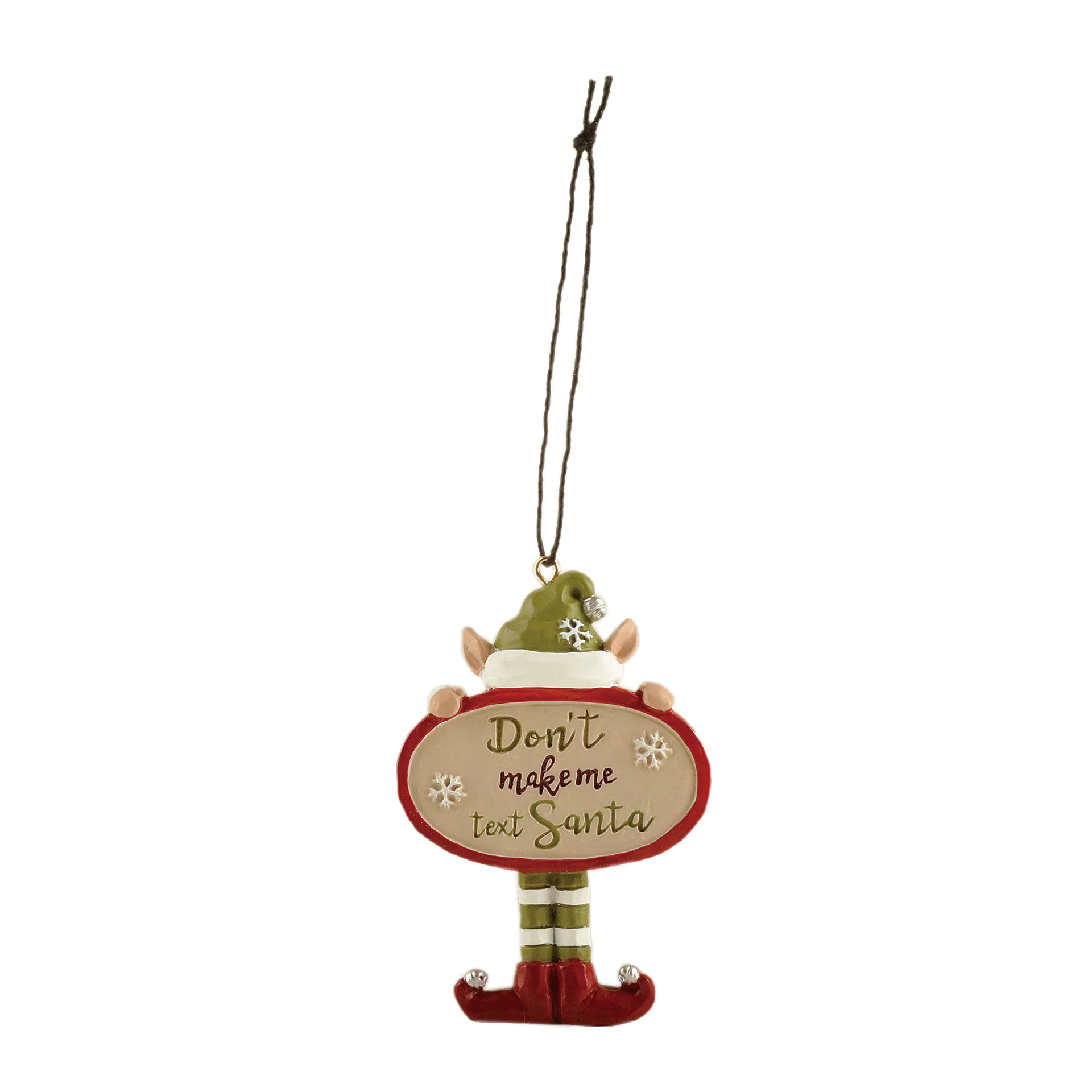 Playful Elf-Inspired 'Don't Make Me Text Santa' Ornament Christmas Decoration with Charming Striped Legs and Snowflake Detail for Gift 238-52147