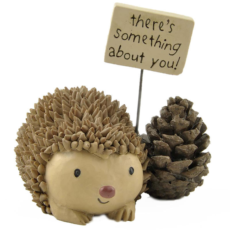 Resin Hedgehog Figurine with 'There's something about you!' Sign and Pine Cone, Ideal for Home and Office Desk Decor, Perfect Gift Option1412-89337